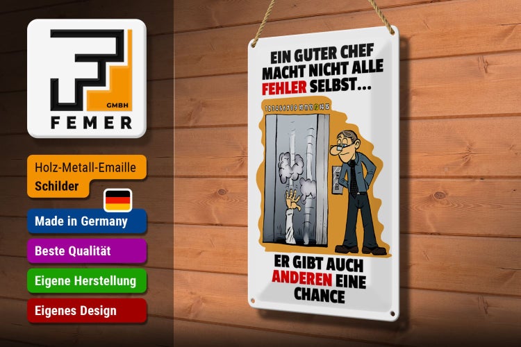 Blechschild Spruch 20x30cm Guter Chef Fehler nicht selbst