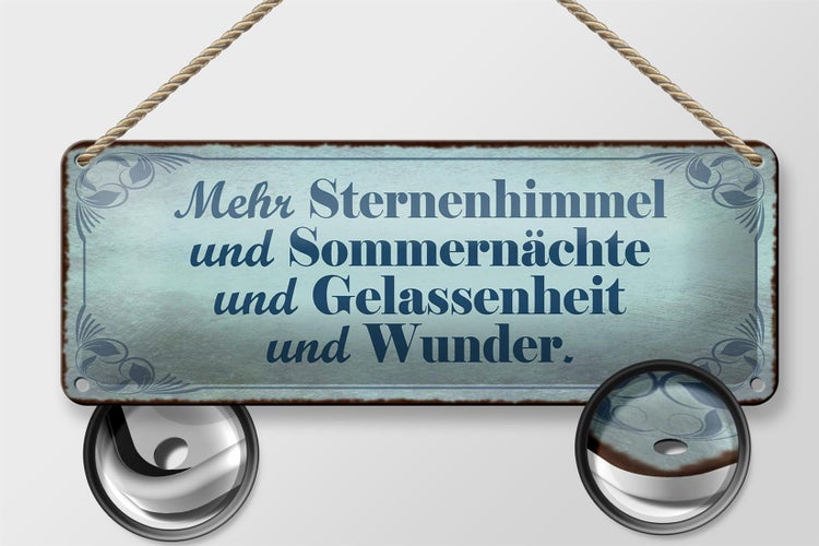 Blechschild Spruch 27x10cm mehr Sternenhimmel Sommernächte Dekoration