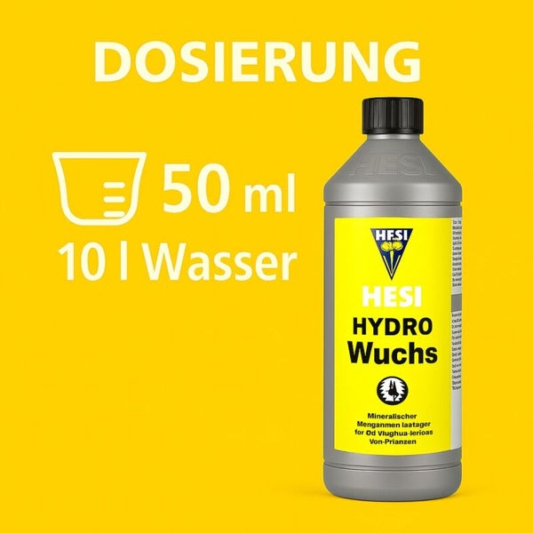 Dosierhinweis für Hesi Hydro Wuchs Pflanzendünger: 50 Milliliter auf 10 Liter Wasser.