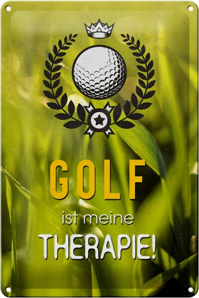 Blechschild Spruch 20x30cm Golf ist meine Therapie Schild