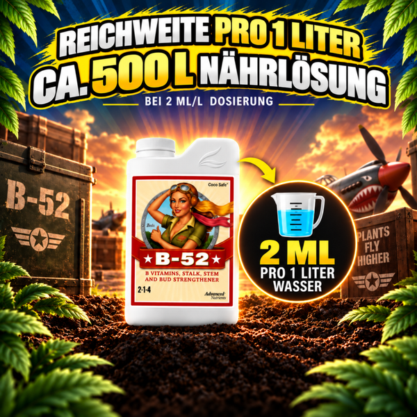 Flasche Advanced Nutrients B 52 Pflanzennährstoff mit Dosierhinweis von zwei Milliliter auf ein Liter Wasser.