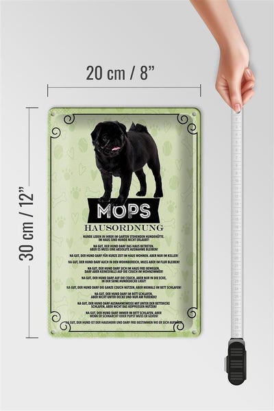 Blechschild Spruch 20x30cm Mops Hausordnung