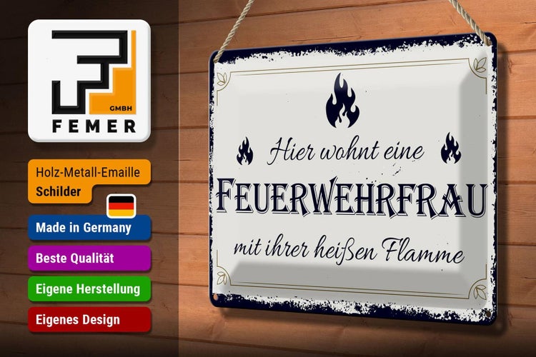 Blechschild Spruch 30x20cm Hier wohnt eine Feuerwehrfrau
