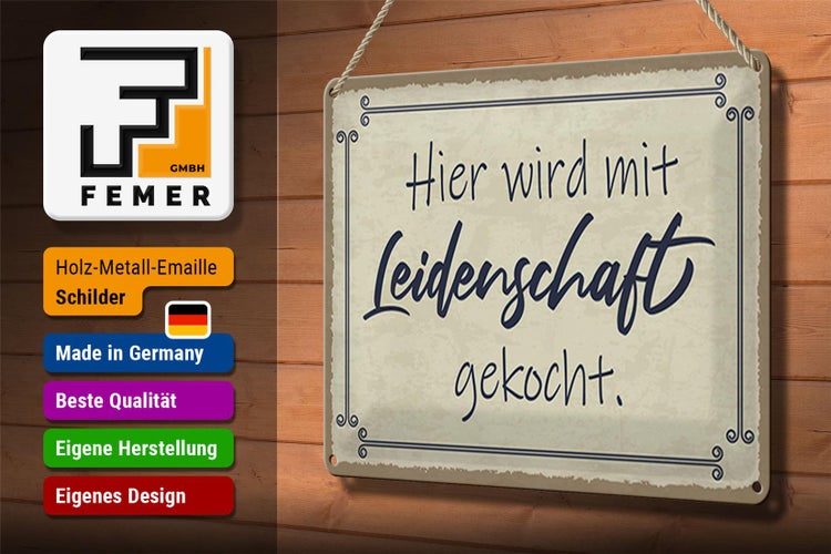 Blechschild Spruch 30x20cm hier mit Leidenschaft gekocht