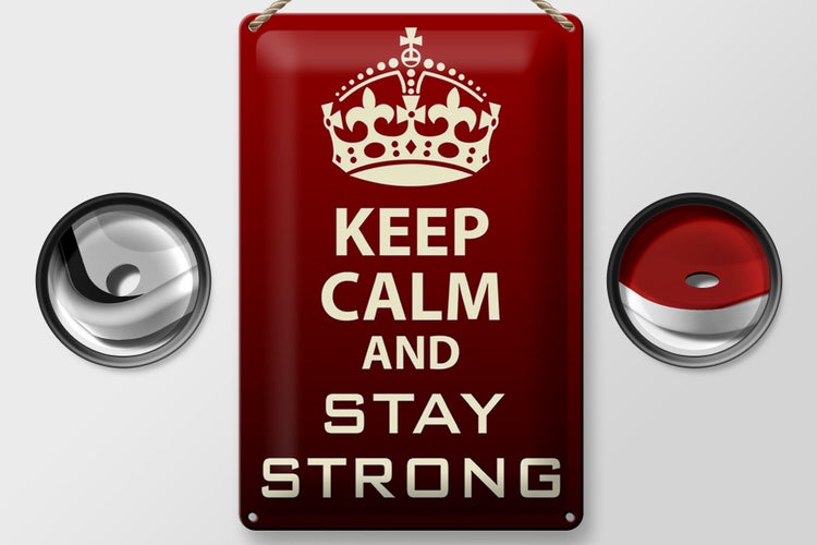 Blechschild Spruch 20x30cm Keep Calm and stay strong