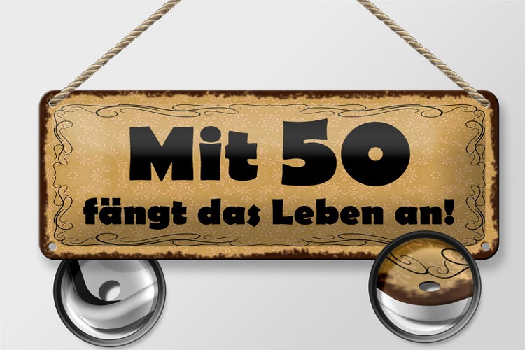 Blechschild Spruch 27x10cm mit 50 fängt das Leben an Dekoration