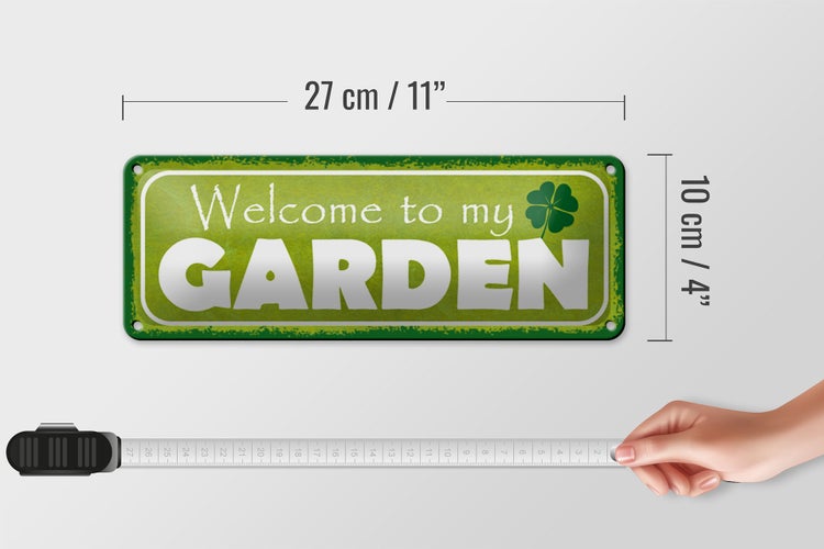 Blechschild Spruch 27x10cm welcome to my Garden Garten Dekoration