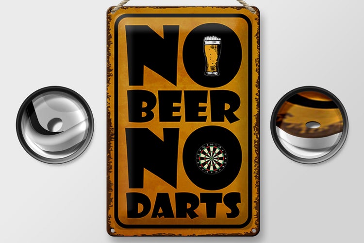 Blechschild Spruch 20x30cm No Beer No Darts