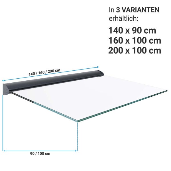 Glasvordach in drei Varianten erhältlich: 140 mal 90 Zentimeter, 160 mal 100 Zentimeter und 200 mal 100 Zentimeter.