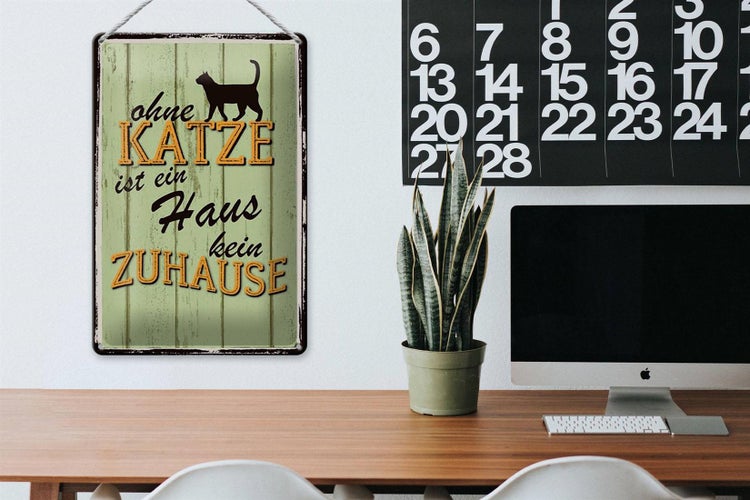 Blechschild Spruch 20x30cm ohne Katze ist Haus kein Zuhause