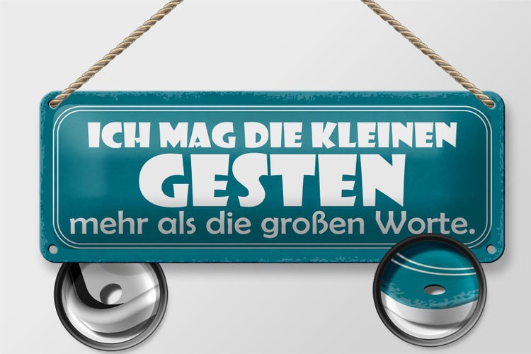 Blechschild Spruch 27x10cm kleinste Gesten die großen Worte Dekoration