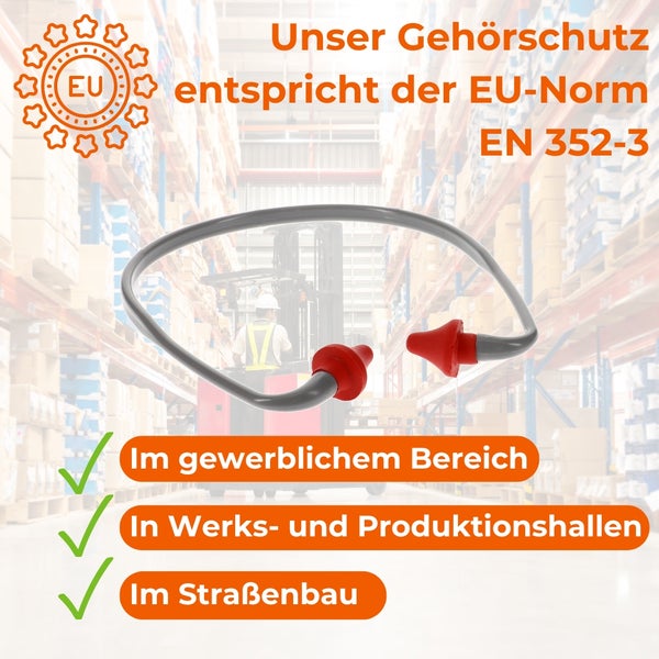 Gehörschutzstöpsel mit Band entsprechen der EU-Norm EN 352-3 für den Einsatz im Gewerbe, in Werkshallen und im Straßenbau.