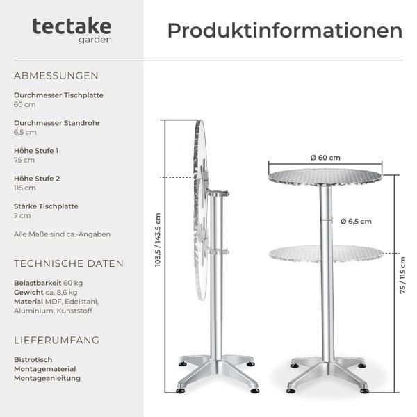 Technische Zeichnung eines Bistrotisches mit den Maßen 60 cm Durchmesser Tischplatte, 6,5 cm Durchmesser Standrohr, 75 cm und 115 cm Höhe, 2 cm Stärke Tischplatte, Belastbarkeit 60 kg, Gewicht circa 8,6 kg, Material MDF, Edelstahl, Aluminium und Kunststoff