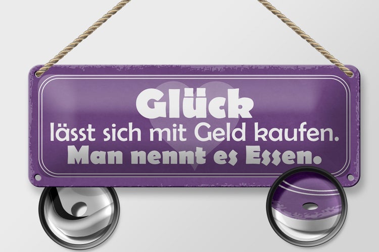 Blechschild Spruch 27x10cm Glück lässt sich kaufen Essen Dekoration