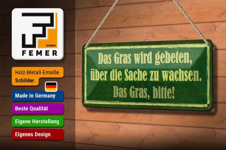 Blechschild Spruch 27x10cm Gras wird gebeten zu wachsen Dekoration