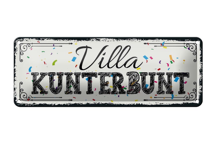 Blechschild Spruch 27x10cm Villa Kunterbunt Dekoration