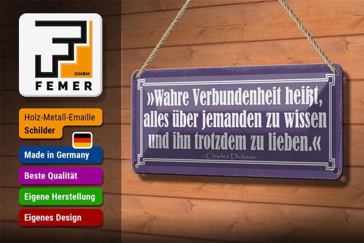 Blechschild Spruch 27x10cm Wahre Verbundenheit heißt alles Dekoration
