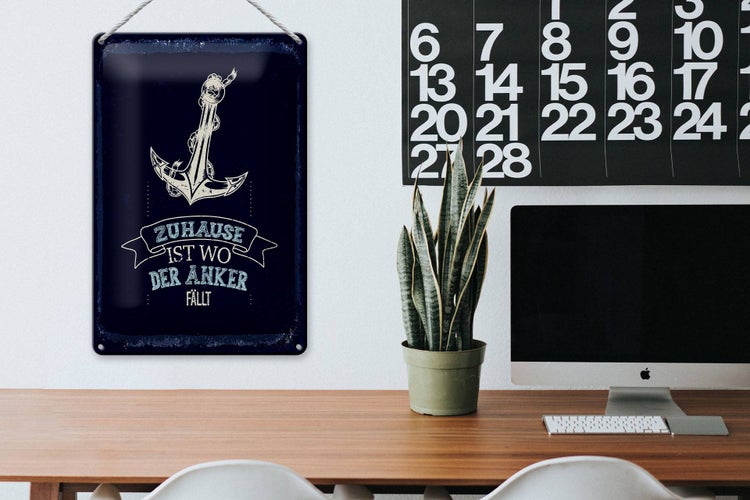 Blechschild Spruch Zuhause ist wo der Anker fällt 20x30cm