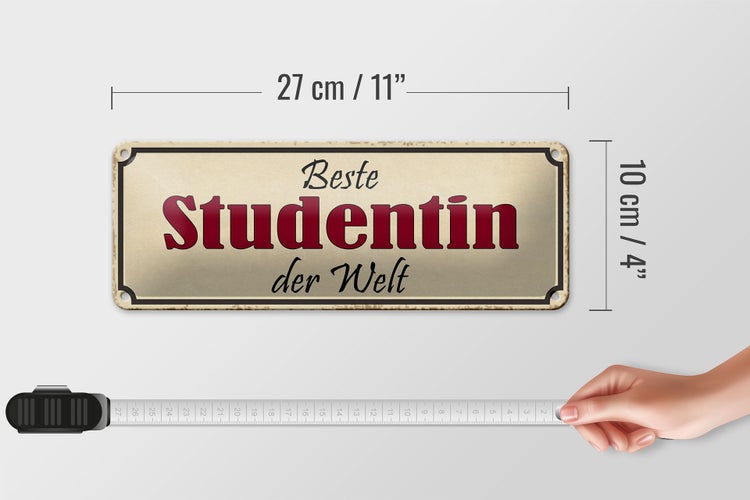 Blechschild Spruch 27x10cm beste Studentin der Welt Dekoration