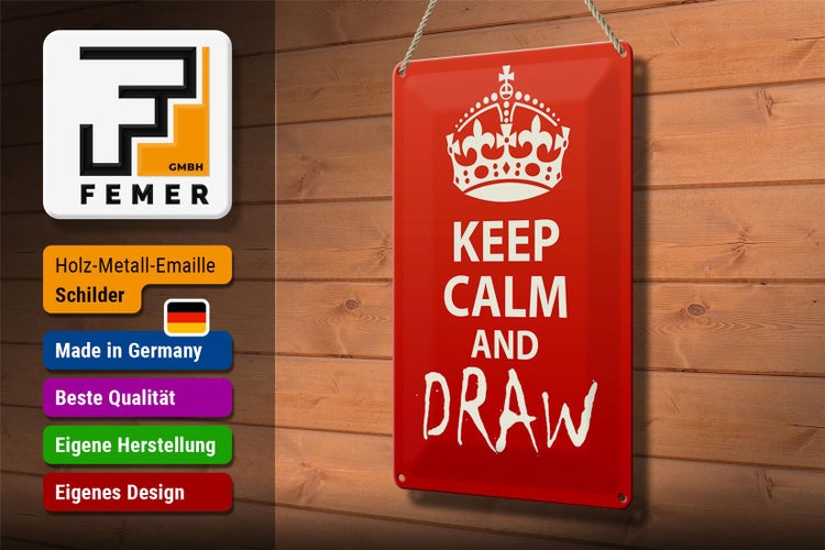 Blechschild Spruch 20x30cm Keep Calm and draw
