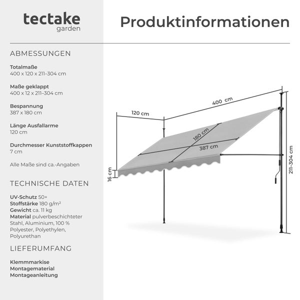 tectake garden Logo. Klemmmarkise Abmessungen: 400 mal 120 mal 211 bis 304 Zentimeter. Technische Daten inklusive Ultraviolett-Schutz 50 plus.
