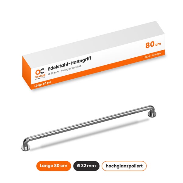 Edelstahl Haltegriff von Orange Commerce, 80 Zentimeter lang, 32 Millimeter Durchmesser, hochglanzpolierte Oberfläche.