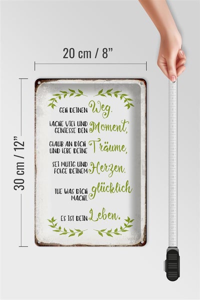 Blechschild Spruch 20x30cm geh deinen Weg lache viel