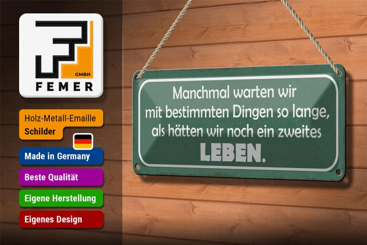 Blechschild Spruch 27x10cm manchmal warten wie so lange als Dekoration
