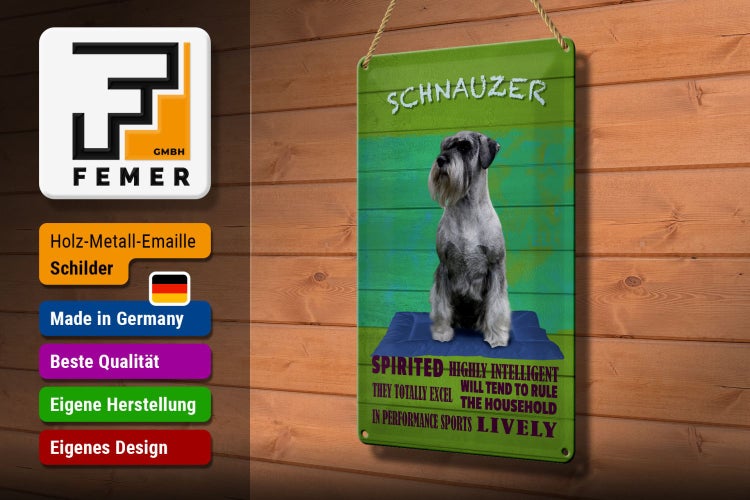 Blechschild Spruch 20x30cm Schnauzer Hund highly inelligent