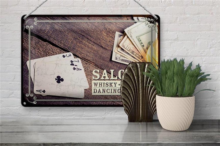 Blechschild Spruch Saloon Whisky Poker Dancing 30x20cm
