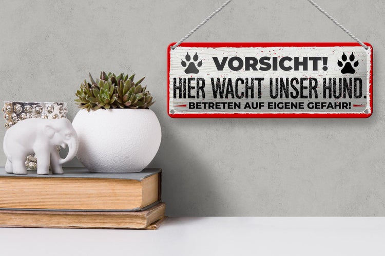 Blechschild Spruch 27x10cm Vorsicht! Hier wacht unser Hund!