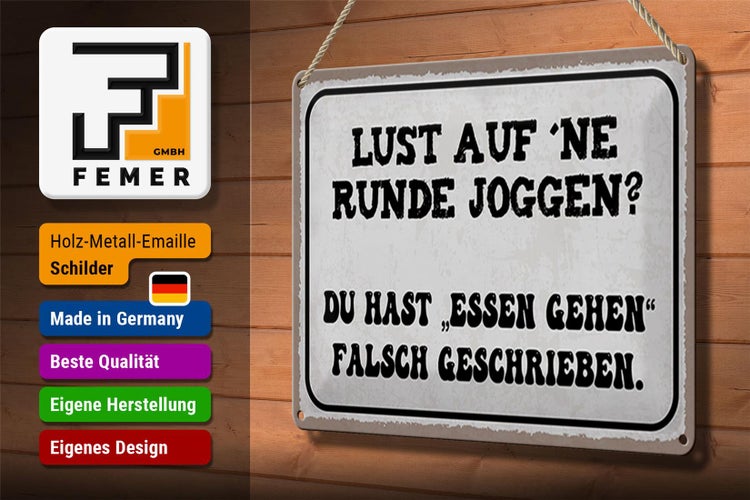 Blechschild Spruch 30x20cm Lust Runde Joggen essen gehen