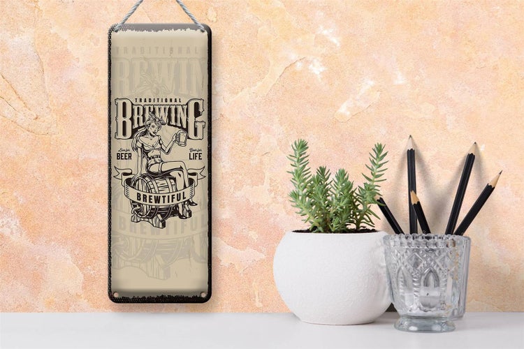 Blechschild Spruch Traditional Brewing live for Beer 10x27cm