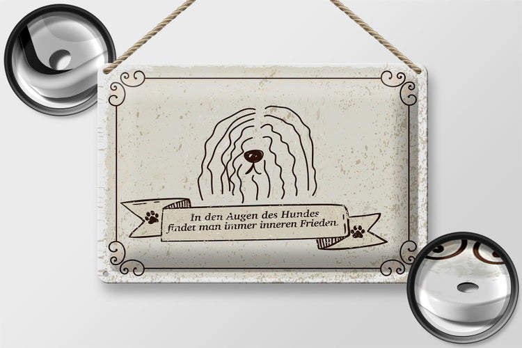 Blechschild Spruch In den Augen des Hundes Frieden 30x20cm