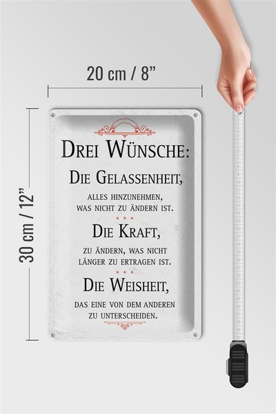 Blechschild Spruch Drei Wünsche Gelassenheit Weisheit 20x30cm