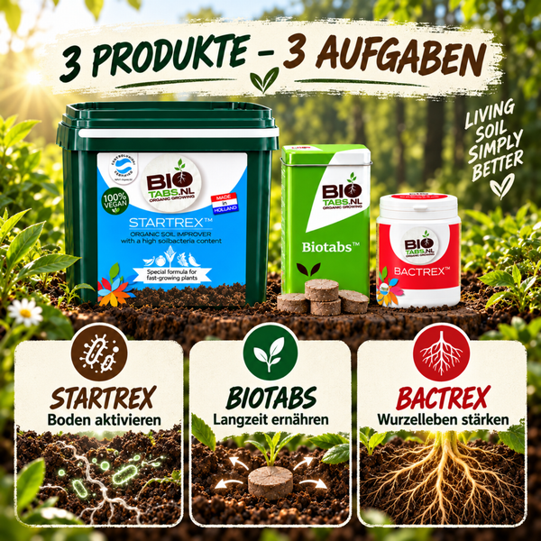 BioTabs Set mit Startrex Bodenverbesserer, BioTabs Langzeitdünger Tabletten und Bactrex für Wurzelgesundheit, organische Düngemittel im Dreier-Set