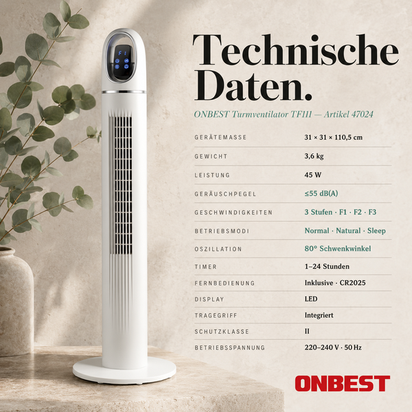 Technische Daten für ONBEST Turmventilator TF111: Maße 31 mal 31 mal 110,5 Zentimeter, 45 Watt Leistung, 80 Grad Schwenkwinkel und Anzeige.