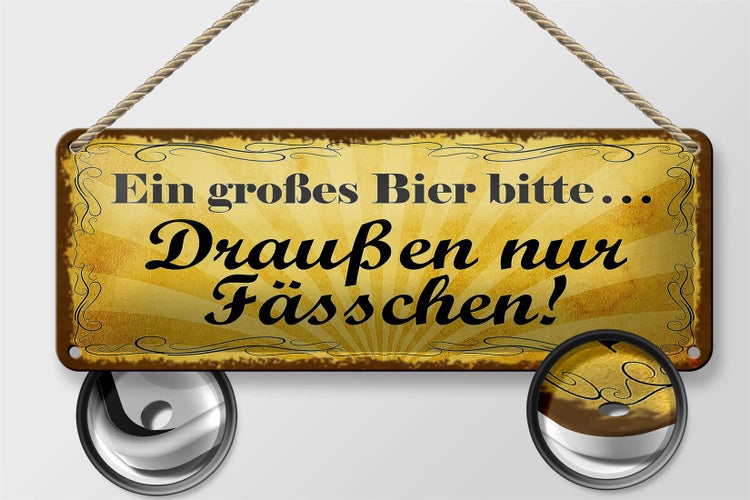 Blechschild Spruch 27x10cm ein großes Bier bitte Dekoration