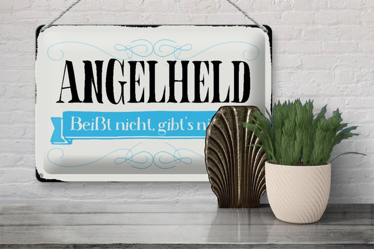 Blechschild Spruch 30x20cm Angelheld beißt nicht angeln