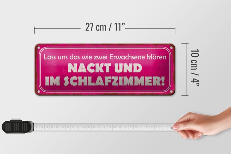 Blechschild Spruch 27x10cm Zwei nackt und im Schlafzimmer Dekoration