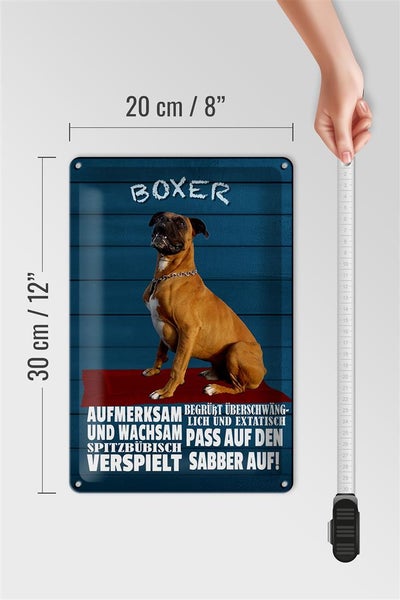 Blechschild Spruch 20x30cm Boxer Hund aufmerksam wachsam