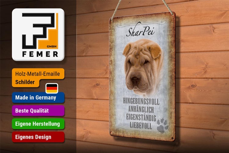 Blechschild Spruch 20x30cm Shar Pei Hund Schild