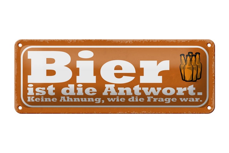 Blechschild Spruch 27x10cm Bier ist die Antwort Frage war Dekoration