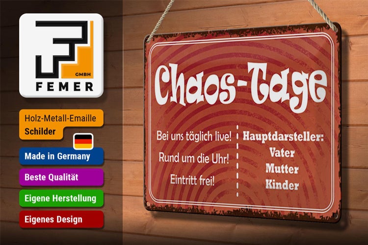 Blechschild Spruch 30x20cm Chaos Tage Vater Mutter Kinder