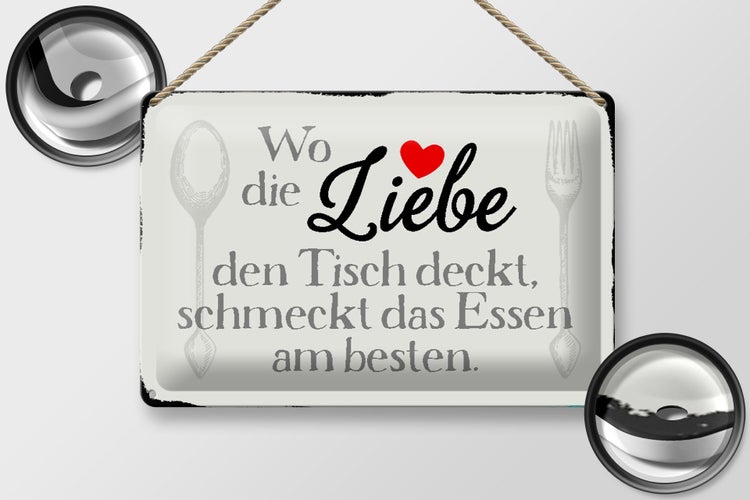 Blechschild Spruch 30x20cm wo Liebe den Tisch deckt Essen