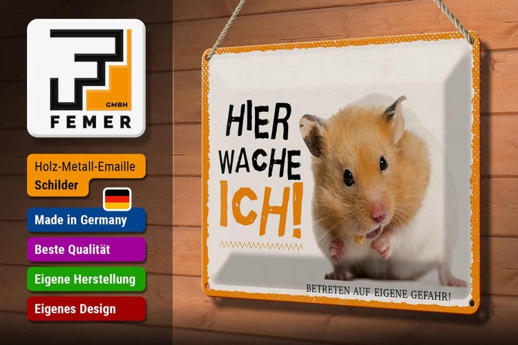 Blechschild Spruch 30x20cm Hamster hier wache ich eigene Gefahr