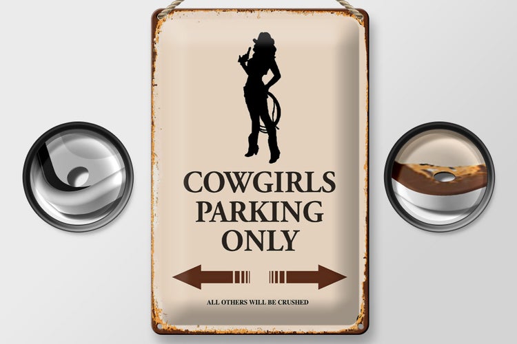 Blechschild Spruch 20x30cm Cowgirls parking only
