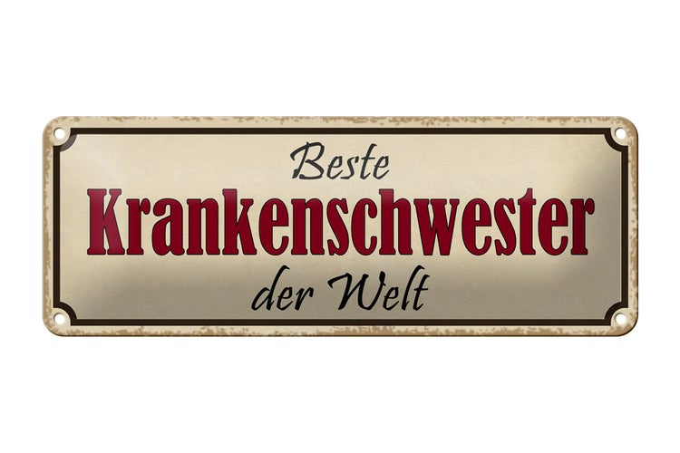 Blechschild Spruch 27x10cm beste Krankenschwester der Welt Dekoration