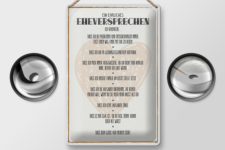 Blechschild Spruch 20x30cm ein ehrliches Eheversprechen