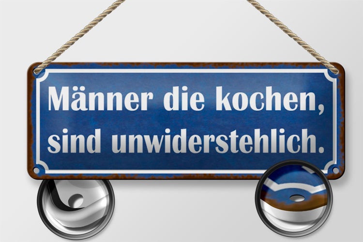 Blechschild Spruch 27x10cm Männer kochen unwiderstehlich Dekoration